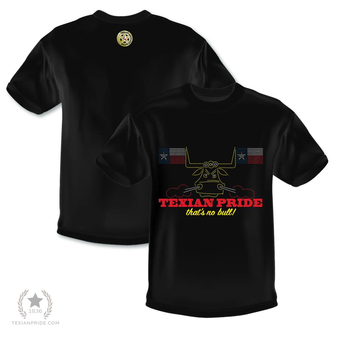 Texian pride that's no bull on a black t-shirt