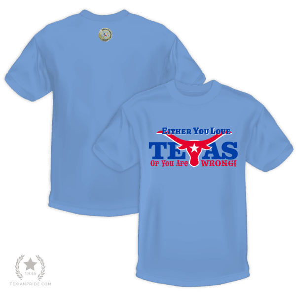 Either You Love Texas or You're Wrong - Image 4